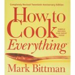 《给厨师的最佳礼物选择:如何烹饪一切》，马克·比特曼著